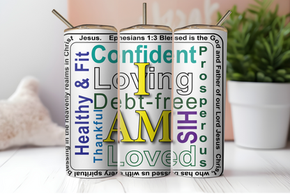 I AM..." 20oz Stainless Steel Tumbler: A Canvas of Self-Affirmation