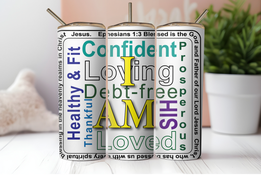 I AM..." 20oz Stainless Steel Tumbler: A Canvas of Self-Affirmation